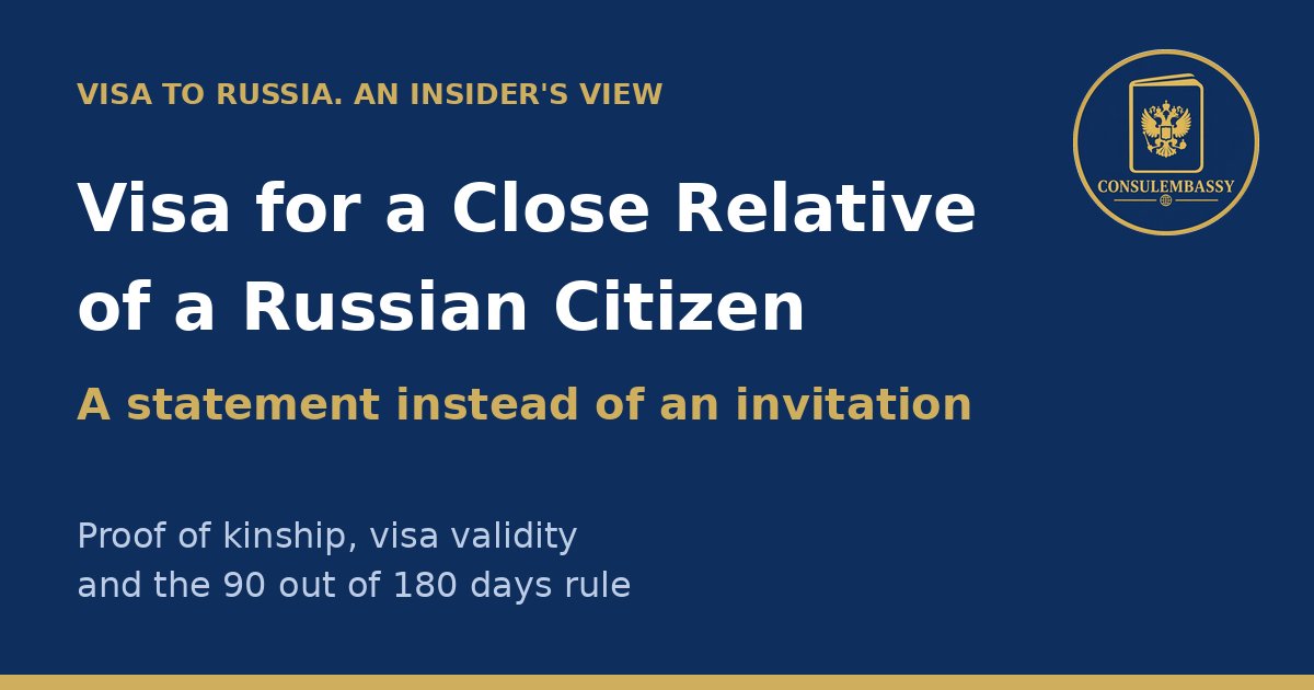 Visa to Russia for a Close Relative of a Russian Citizen: a Statement Instead of an Invitation